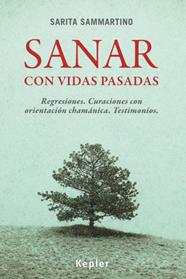 SANAR CON VIDAS PASADAS | 9788416344017 | SAMMARTINO, SARITA