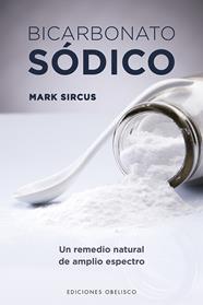 BICARBONATO SODICO | 9788491115045 | SIRCUS, MARK