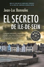 SECRETO DE ILE-DE-SEIN, EL    (COMISARIO DUPIN 5) | 9788466343435 | BANNALEC, JEAN-LUC