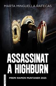 ASSASSINAT A HIGHBURN | 9788410028678 | MINGUELLA, MARTA