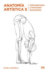 ANATOMIA ARTISTICA 5 | 9788425232602 | LAURICELLA, MICHEL