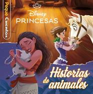 PRINCESAS  HISTORIAS DE ANIMALES. PEQUECUENTOS | 9791387901172 | DISNEY