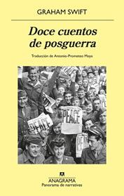 DOCE CUENTOS DE POSGUERRA | 9788433949929 | SWIFT, GRAHAM