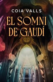 SOMNI DE GAUDI, EL | 9791387653743 | VALLS, COIA