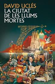 CIUTAT DE LES LLUMS MORTES, LA | 9788419734358 | UCLES, DAVID