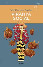 PIRANYA SOCIAL | 9788416698745 | ALVAREZ SANCHIS, MARILO