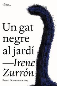 UN GAT NEGRE AL JARDI | 9791387672034 | ZURRON, IRENE