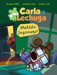 MALDITO INGENIOSO (CARLA Y LECHUGA 1) | 9788469836262