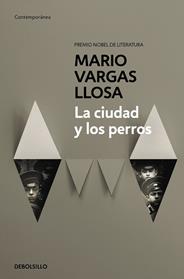 CIUDAD Y LOS PERROS, LA | 9788490625934 | VARGAS LLOSA, MARIO