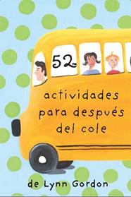 52 ACTIVIDADES PARA DESPUES DEL COLE | 9788868216610 | GORDON, LYNN