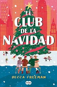EL CLUB DE LA NAVIDAD | 9788419835413 | FREEMAN, BECCA
