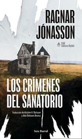 CRIMENES DEL SANATORIO, LOS  (SERIE COMISARIO REYKDAL 1) | 9788432251399 | JONASSON, RAGNAR