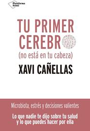 TU PRIMER CEREBRO | 9788418285370 | CAÑELLAS, XAVI