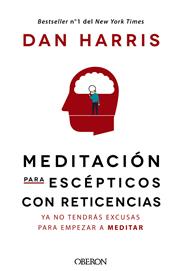 MEDITACION PARA ESCEPTICOS CON RETICENCIAS | 9788441541184 | HARRIS, DAN