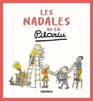 NADALES DE LA PILARIN, LES | 9788424676629 | BAYES DE LUNA, PILARIN