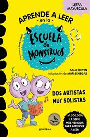 DOS ARTISTAS MUY SOLISTAS, APRENDER A LEER EN LA ESCUELA DE MONSTRUOS 24  | 9791387724184 | RIPPIN, SALLY