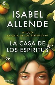 CASA DE LOS ESPIRITUS, LA  | 9788466362085 | ALLENDE, ISABEL