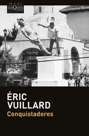 CONQUISTADORES | 9788411076876 | VUILLARD, ERIC
