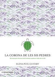 CORONA DE LES SIS PEDRES, LA | 9788419590091 | PUIG GUITART, ELENA