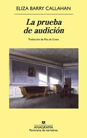 PRUEBA DE AUDICION, LA | 9788433948069 | CALLAHAN, ELIZA BARRY