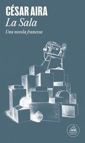 SALA, LA | 9788439747079 | AIRA, CESAR