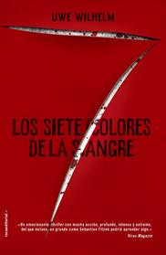 SIETE COLORES DE LA SANGRE, LOS  | 9788417092269 | WILHELM, UWE