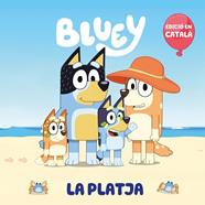 BLUEY  UN CONTE   LA PLATJA    EDICIO EN CATALA  | 9788448868147 | BLUEY