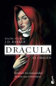 DRACULA  EL ORIGEN | 9788408216568 | BARKER, J.D  /  STOKER, DACRE