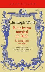 UNIVERSO MUSICAL DE BACH, EL | 9788419958532 | WOLFF, CHRISTOPH