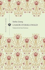 AMOR D'ERIKA EWALD, L' | 9788417998592 | ZWEIG, STEFAN