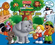 UN DIA EN EL ZOO  FISHER-PRICE  | 9788448824280