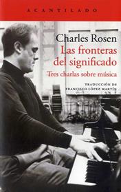 FRONTERAS DEL SIGNIFICADO, LAS | 9788416748709 | ROSEN, CHARLES