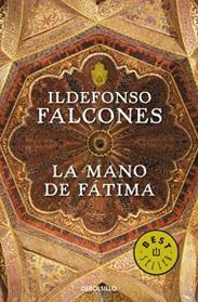 MANO DE FATIMA, LA | 9788499893747 | FALCONES,ILDEFONSO