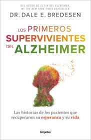 PRIMEROS SUPERVIVIENTES DEL ALZHEIMER, LOS | 9788425364327 | BREDESEN, DR. DALE E.