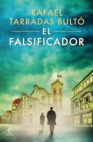 FALSIFICADOR, EL | 9788467083002 | TARRADAS BULTO, RAFAEL