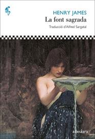 FONT SAGRADA, LA | 9788492405961 | JAMES, HENRY