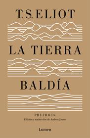 TIERRA BALDIA (Y PRUFROCK Y OTRAS OBSERVACIONES) | 9788426401564 | ELIOT, T.S.