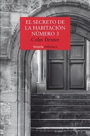 SECRETO DE LA HABITACION NUMERO 3, EL | 9791388032134 | DEXTER, COLIN