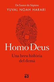 HOMO DEUS EDICIO RUSTICA | 9788429776515 | NOAH HARARI, YUVAL