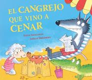 CANGREJO QUE VINO A CENAR, EL (LA OVEJITA QUE VINO A CENAR) | 9788448873028 | SMALLMAN, STEVE