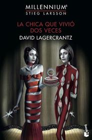 CHICA QUE VIVIO DOS VECES,  | 9788423358076 | LAGERCRANTZ, DAVID