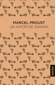 UN AMOR DE SWANN | 9788408263746 | PROUST, MARCEL