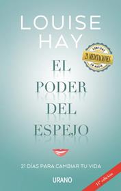 PODER DEL ESPEJO, EL  | 9788479539573 | HAY, LOUISE