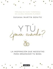 Y TU PARA CUANDO | 9788403518292 | MARTIN, SUSANA 