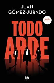 TODO ARDE (SERIE TODO ARDE 1) | 9788413148441 | GOMEZ-JURADO, JUAN