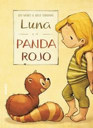 LUNA Y EL PANDA ROJO  | 9788468331577 | WEIGEIT, UDO 
