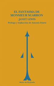FANTASMA DE MONSIEUR SCARRON, EL  | 9788493688769 | LEWIS, JANET