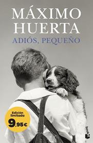 ADIOS, PEQUEÑO | 9788408319900 | HUERTA, MAXIMO