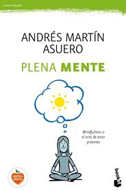 PLENA MENTE | 9788408165934 | MARTIN ASUERO, ANDRÉS