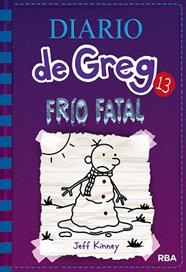 DIARIO DE GREG 13 FRIO FATAL | 9788427213128 | KINNEY , JEFF